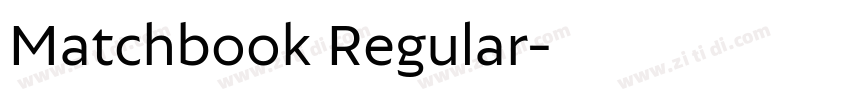 Matchbook Regular字体转换